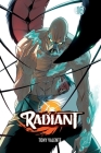 Radiant, Vol. 16 By Tony Valente Cover Image
