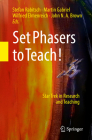 Set Phasers to Teach!: Star Trek in Research and Teaching By Stefan Rabitsch (Editor), Martin Gabriel (Editor), Wilfried Elmenreich (Editor) Cover Image