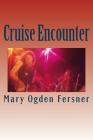 Cruise Encounter: Hard Rock Fiction Cover Image