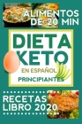 Dieta Keto en ESPAÑOL: recetas keto 2020 Cover Image