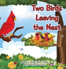Two Birds Leaving The Nest Cover Image