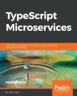 TypeScript Microservices By Parth Ghiya Cover Image