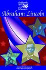 Abraham Lincoln (Childhoods of the Presidents) By Mason Crest Publishers (Manufactured by), Bethanne Kelly Patrick, Jr. Schlesinger, Arthur Meier (Editor) Cover Image