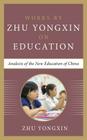 Analects of the New Education of China By Zhu Yongxin Cover Image