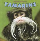 Tamarins (Monkey Business) By Gillian Houghton Gosman Cover Image