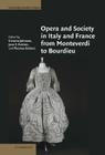 Opera and Society in Italy and France from Monteverdi to Bourdieu (Cambridge Studies in Opera) Cover Image