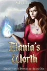Etania's Worth: Daughters of Tamnarae #1 Cover Image
