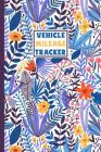 Vehicle Mileage Tracker: An Automobile Mileage Log for Taxes 6 X 9 Arabesque Pattern Matte Cover 100 Pages By Long Trip Books Cover Image
