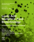 Lactic Acid Bacteria in Food Biotechnology: Innovations and Functional Aspects By Spiros Paramithiotis (Editor), Vasco Ariston de Carvalho4 Azevedo (Editor), Didier Montet (Editor) Cover Image