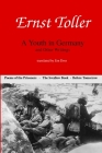 Ernst Toller: A Youth in Germany and Other Writings By Jim Doss, Ernst Toller Cover Image