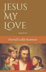 Jesus My Love By David Lalit Kumar Cover Image
