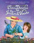 Ervas Daninhas no Jardim de Voinha: Uma sincera história de amor que ajuda a explicar a doença de Alzheimer e outras demências. By Kathryn E. Harrison, Ana D'Almeida (Translator) Cover Image