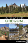 Backpacking Oregon: From River Valleys to Mountain Meadows Cover Image