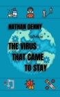 Covid 19: The virus that came to stay Cover Image