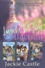 Lavender Vale Farm Collection: Three Sweet Romance Set In Beautiful Places By Jackie Castle Cover Image