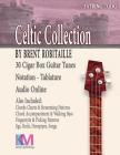 Celtic Collection: 30 Tunes for Cigar Box Guitar By Brent C. Robitaille Cover Image