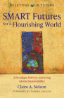 Smart Futures for a Flourishing World: A Paradigm Shift for Achieving Global Sustainability Cover Image