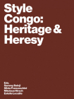 Style Congo: Heritage & Heresy Cover Image