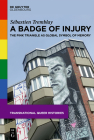 A Badge of Injury: The Pink Triangle as Global Symbol of Memory Cover Image