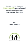 Retrospective study on parent-specific psychological correlates of common neurological disorders Cover Image