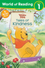 World of Reading: Winnie the Pooh Tales of Kindness By Disney Books Cover Image