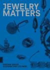 Jewelry Matters Cover Image