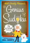 Will Shortz Presents Genius Sudoku: 200 Extreme Puzzles By Will Shortz Cover Image