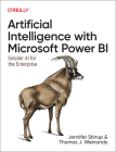 Artificial Intelligence with Microsoft Power Bi: Simpler AI for the Enterprise Cover Image