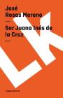 Sor Juana Inés de la Cruz Cover Image