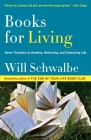 Books for Living: Some Thoughts on Reading, Reflecting, and Embracing Life Cover Image