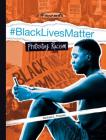 #blacklivesmatter: Protesting Racism Cover Image