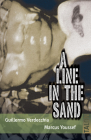 A Line in the Sand By Guillermo Verdecchia Cover Image