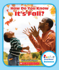 How Do You Know It's Fall? (Rookie Read-About Science: Seasons) Cover Image
