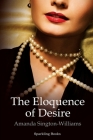The Eloquence of Desire Cover Image