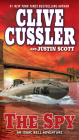 The Spy (An Isaac Bell Adventure #3) By Clive Cussler, Justin Scott Cover Image