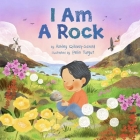I Am a Rock By Ashley Qilavaq-Savard, Pelin Turgut (Illustrator) Cover Image