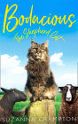 Bodacious: The Shepherd Cat By Suzanna Crampton Cover Image