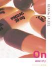 On Anxiety (Thinking in Action) By Renata Salecl Cover Image