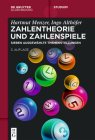 Zahlentheorie Und Zahlenspiele: Sieben Ausgewählte Themenstellungen (de Gruyter Studium) Cover Image