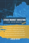 Stock Market Investing for Beginners 2022: The Complete and Quick Guide to Becoming a Millionaire Investor. Learn How to Build and Diversify Your Inve Cover Image