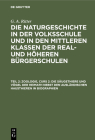 Zoologie, Curs 2: Die Säugethiere Und Vögel Der Heimath Nebst Den Ausländischen Hausthieren in Biographien: Nvmkrhb-B, Abschnitt 1 By G. A. Ritter Cover Image
