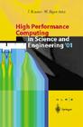 High Performance Computing in Science and Engineering 2001: Transaction for the High Performance Computing Center, Stuttgart 2001 By W. Jager, E. Krause, Egon Krause (Editor) Cover Image