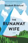 The Runaway Wife: A Novel Cover Image