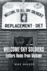 Welcome Sky Soldiers Letters Home from Vietnam Cover Image