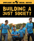 Building a Just Society By Barbara Gottfried Cover Image