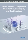 Global Science's Cooperation Opportunities, Challenges, and Good Practices Cover Image