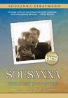 Sousanna: The Lost Daughter By Sousanna Stratmann, Teresa Lynn (Afterword by) Cover Image