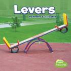 Levers (Simple Machines) By Martha E. H. Rustad Cover Image