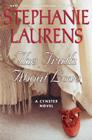 The Truth About Love: A Cynster Novel By Stephanie Laurens Cover Image