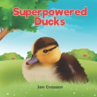 Superpowered Ducks Cover Image